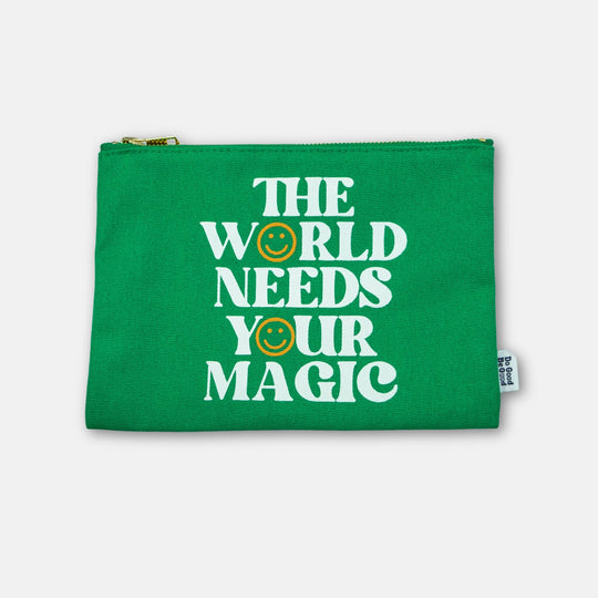 The World Needs Your Magic Green Pouch