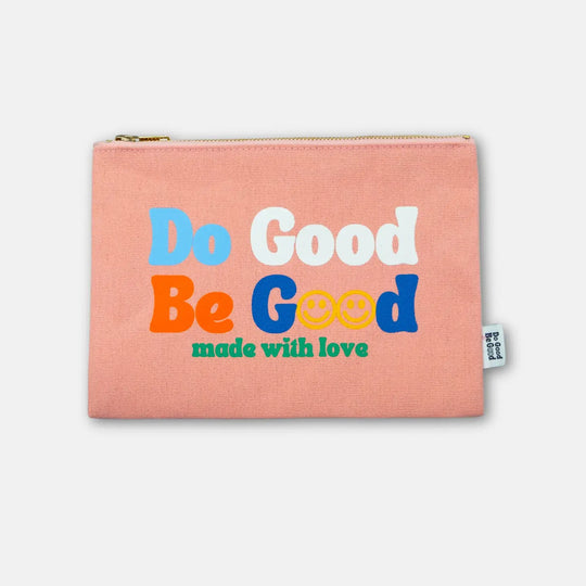 Do Good Be Good Pink Canvas Pouch